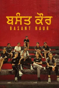 Basant Kaur (2026) Punjabi Movie