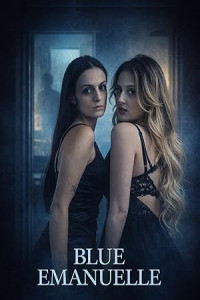 Blue Emanuelle (2026) Full Movie