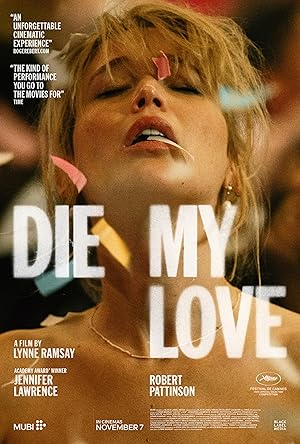 Die My Love (2025) English Movie