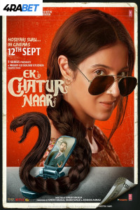 Ek Chatur Naar (2025) Hindi Movie