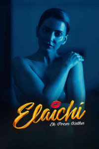 Elaichi Ek Prem Kaatha (2026) Hindi Movie
