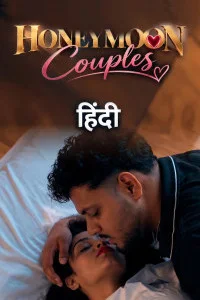 Honeymoon Couples (2026) S01 Temp Originals Unrated Webseries