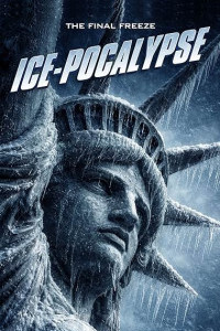Ice-Pocalypse (2026) Full Movie