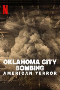 Oklahoma City Bombing American Terror (2025) Full Movie