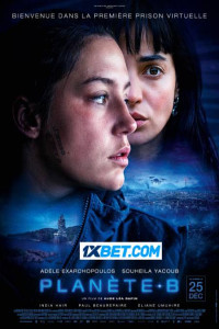 Planet B (2024) Hollywood Hindi Dubbed